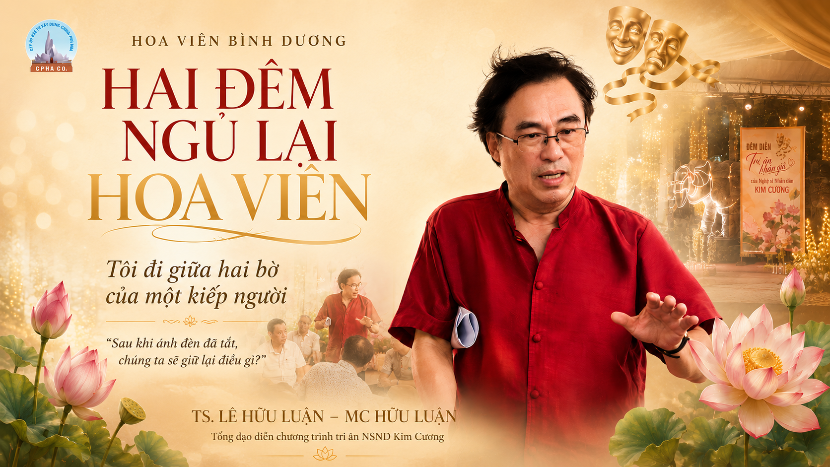 HAI ĐÊM NGỦ LẠI HOA VIÊN – TÔI ĐI GIỮA HAI BỜ CỦA MỘT KIẾP NGƯỜI